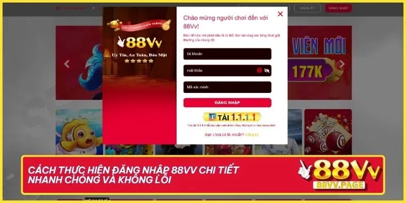 Cách thực hiện đăng nhập 88vv chi tiết, nhanh chóng và không lỗi