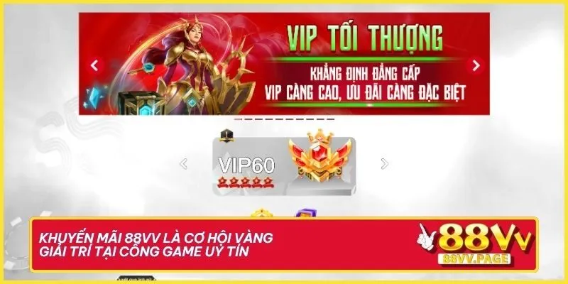 Khuyến mãi 88VV là cơ hội vàng giải trí tại cổng game uy tín 