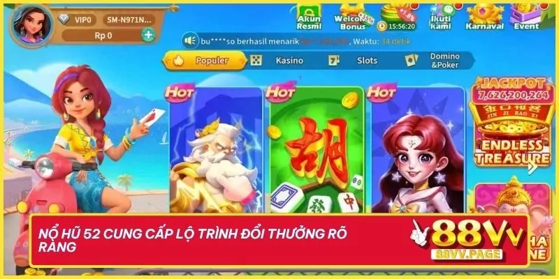 Nổ hũ 52 cung cấp lộ trình đổi thưởng rõ ràng