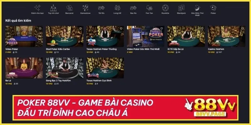 Poker 88VV - Game Bài Casino Đấu Trí Đỉnh Cao Châu Á